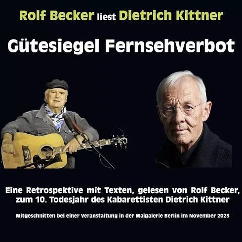Rolf Becker: Dietrich Kittner: Gütesiegel Fernsehverbot CD