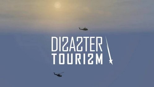 Disaster Tourism