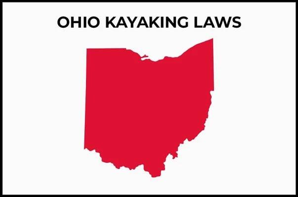 Ohio Kayaking Laws (Rules and Regulations)