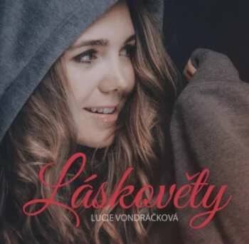 CD Lucie Vondráčková: Láskověty