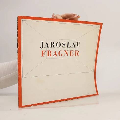 Jaroslav Fragner 1898 - 1967