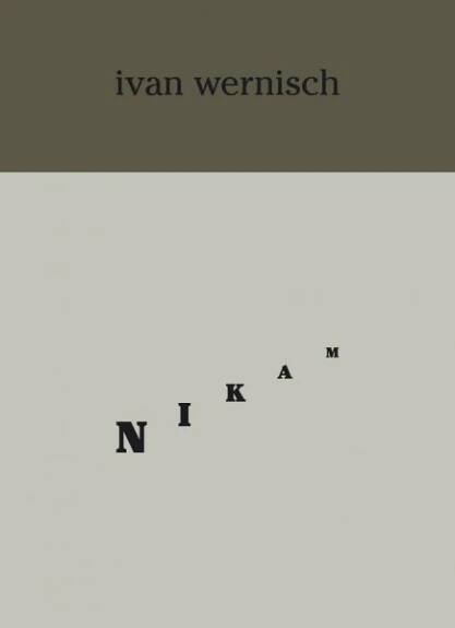 Nikam - Ivan Wernisch