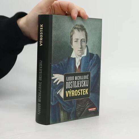Fjodor Michajlovič Dostojevskij Výrostek