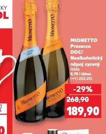 Kaufland Mionetto prosecco nabídka