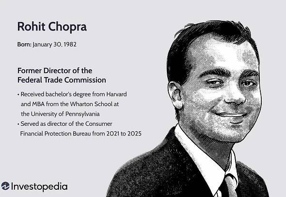 Rohit Chopra: Education and Roles at FTC and CFPB