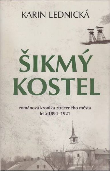 Recenze: Šikmý kostel 1. a 2. díl Karin Lednické | protimluv.net