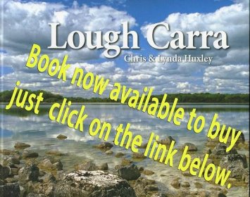 Lough Carra Book written by Chris and Lynda HuxleyLough Carra Book
