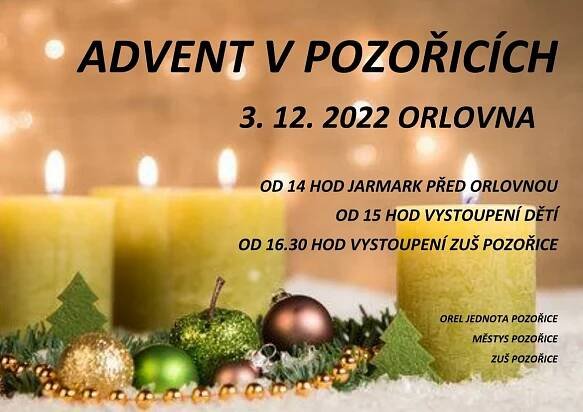 ADVENT V POZOŘICÍCH NA ORLOVNĚ - 3. prosince od 14 hodin - Základní umělecká škola v Pozořicích