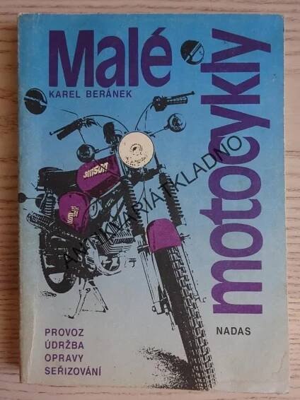 MALÉ MOTOCYKLY, KAREL BERÁNEK, **an
