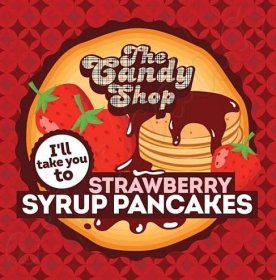 Aroma Big Mouth CANDY - Strawberry Syrup Pancakes