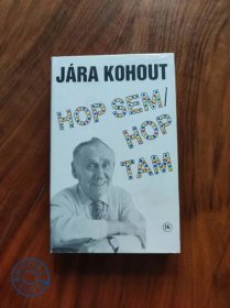 JÁRA KOHOUT -  Hop sem, hop tam