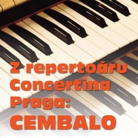 Hudba Z repertoáru Concertina Praga: Cembalo