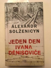 Knihy - Alexander Solženicyn - Jeden den Ivana Děnisoviče - Knihy