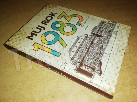 Kniha Můj rok - 1983 - Trh knih - online antikvariát
