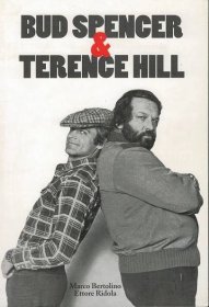 Marco Bertolino, Ettore Ridola: Bud Spencer a Terence Hill