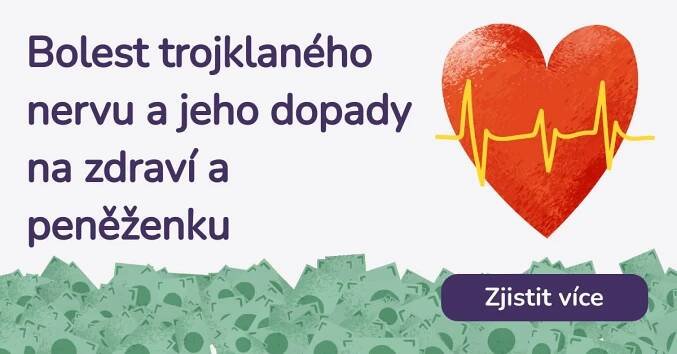 Bolest trojklaného nervu a jeho dopady na zdraví a peněženku