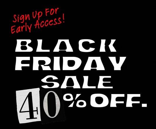 Black Friday 2024 Sign Up 