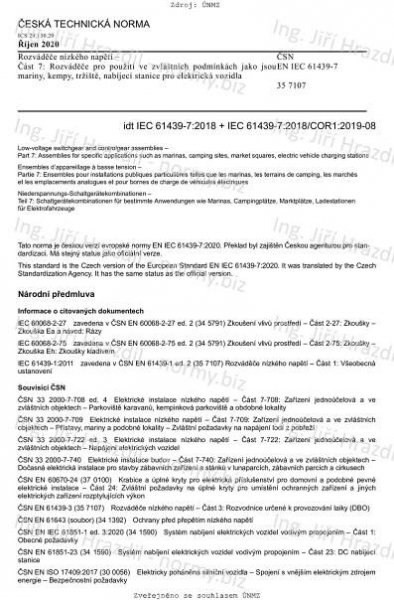 ČSN EN IEC 61439-7 (357107) - Rozváděče nízkého napětí - Část 7: Rozváděče pro použití ve zvláštních podmínkách jako jsou