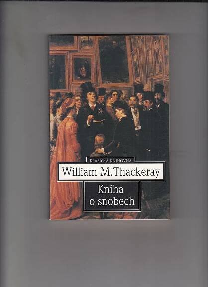 Thackeray Makepeace William - Antikvariát Dana Kurovce 