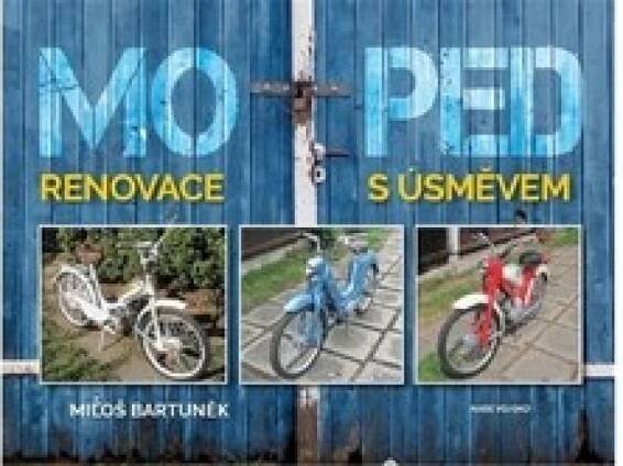 Moped - Bartůněk Miloš
