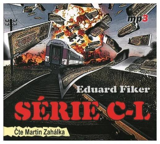 Série C-L (Eduard Fiker-Martin Zahálka) (2 MP3-CD)