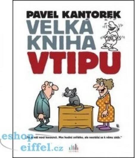 Velká vtipu – Kantorek Pavel
