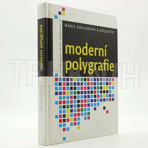 Kniha Moderní polygrafie - Trh knih - online antikvariát