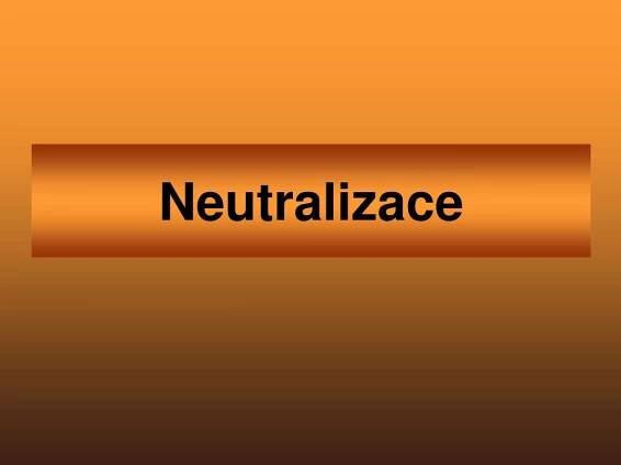 PPT - Neutralizace PowerPoint Presentation, free download - ID:4483367