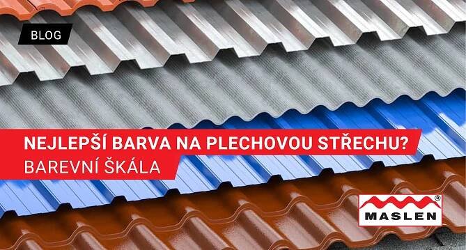 Nejlepší barva na plechovou střechu? Barevná škála