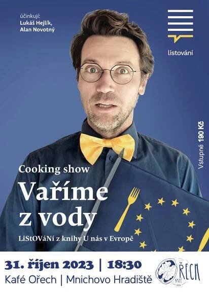 LISTOVÁNÍ s Lukášem Hejlíkem "VAŘÍME Z VODY"