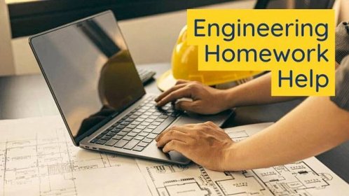 Reliable Engineering Homework Help For All Students 
