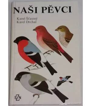 Šťastný Karel, Drchal Karel - Naši pěvci