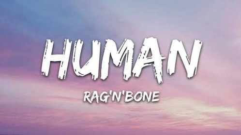 Rag'n'Bone Man - Human (Lyrics) - YouTube