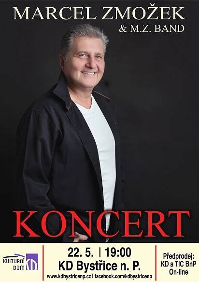 MARCEL ZMOŽEK A M. Z. BAND - Kulturní dům – Bystřice nad Pernštejnem