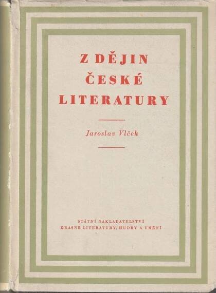 Vlček, Jaroslav – Z dějin české literatury