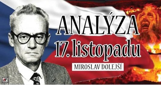 Miroslav Dolejší - Analýza 17. listopadu