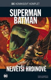 Komiks DC Komiksový komplet 78 - Superman/Batman: Největší hrdinové