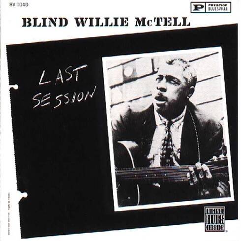 Blind Willie McTell’s Miraculous ‘Last Session’