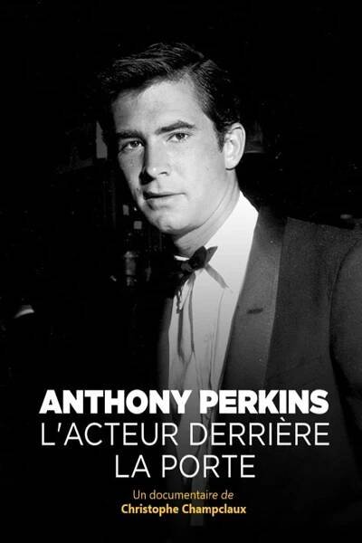 Anthony Perkins, the Actor Behind the Door [Anthony Perkins, l'acteur dans l'ombre de Psychose] (2020)