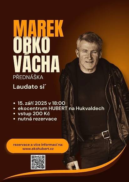 Marek Orko Vácha - přednáška - EKOHUBERT - Hukvaldský Biskupský Environmentální Resort