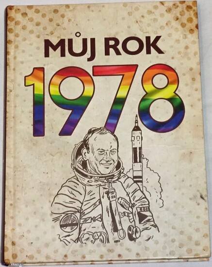 Ježek, Tučková - Můj rok 1978