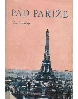 Pád Paříže - Ilja Erenburg
