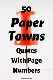 50 Paper Towns Quotes With Page Numbers