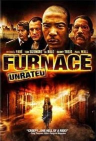 Furnace (2007) 3.8