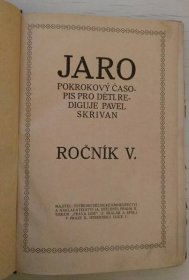 Kniha Jaro - Ročník V. Pokrokový časopis pro děti - Trh knih - online antikvariát