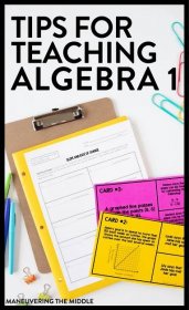 Algebra 1 is a foundational course and teaching Algebra 1 is full of unique challenges. Here are 3 tips to help you help your students succeed in Algebra 1. | maneuveringthemiddle.com