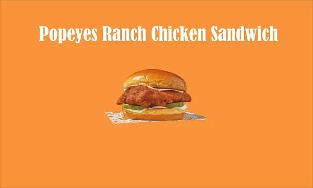 Popeyes Ranch Chicken Sandwich