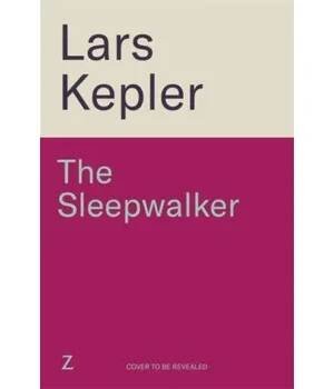 The Sleepwalker - Lars Kepler