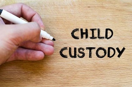 Who Has Child Custody If There Is No Order - Huggins Law Office