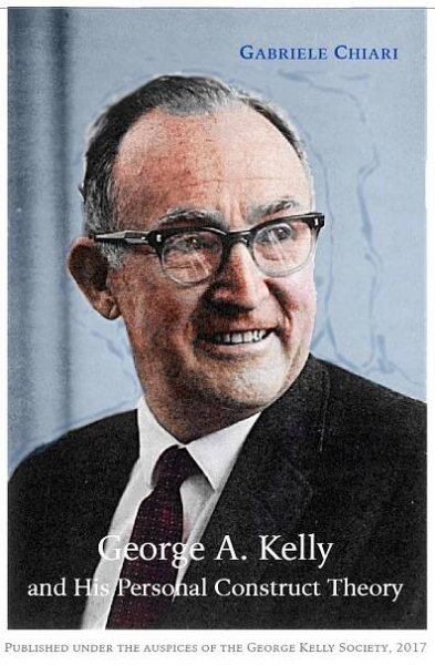George A. Kelly and His Personal Construct Theory